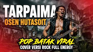 Download lagu TARPAIMA (Viral Batak Pop) - OSEN HUTASOIT | RockMantic Cover mp3 Download lagu TARPAIMA (Viral Batak Pop) - OSEN HUTASOIT | RockMantic Cover mp3