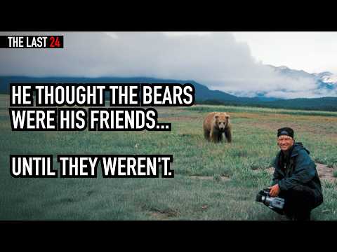 The Last 24 Hours of Timothy Treadwell...(Grizzly Man)
