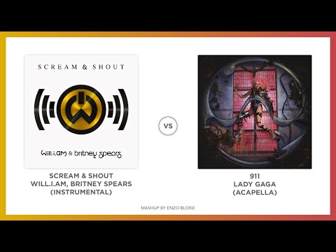Scream & 911 (MASHUP) - Lady Gaga VS. will.i.am & Britney Spears
