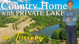 COUNTRY HOUSE WITH PRIVATE LAKE AND VINEYARD FOR SALE IN TUSCANY