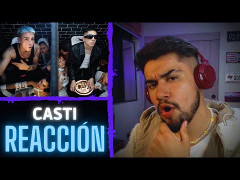 REACCIÓN - CASTI (TAIKO x AKA 4:20)