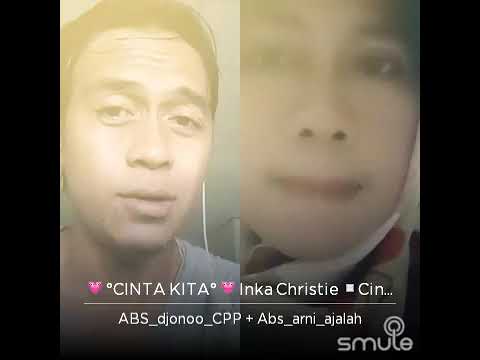 Cinta kita smule djonoo