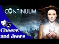 Continuum (2012) Review - Cheers and Jeers