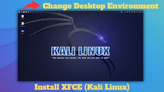 How to Change GNOME to XFCE in kali linux
