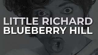 Video Blueberry Hill (Audio) de Little Richard