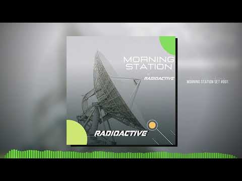 MORNING STATION - FULLON MORNING OLD SCHOOL SET By Radioactive