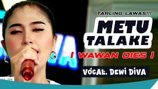 Download lagu METU TALAKE - DEWI DIVA - KAJJOLE PANTURA LIVE ONLINE mp3