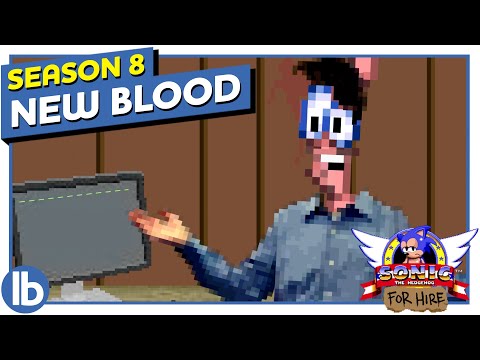 New Blood - Sonic For Hire: Season 8