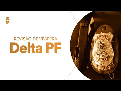 Revisão de Véspera Delta PF