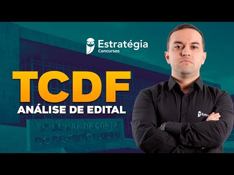 Concurso TCDF 2020: Análise de Edital - Auditor de Controle Externo