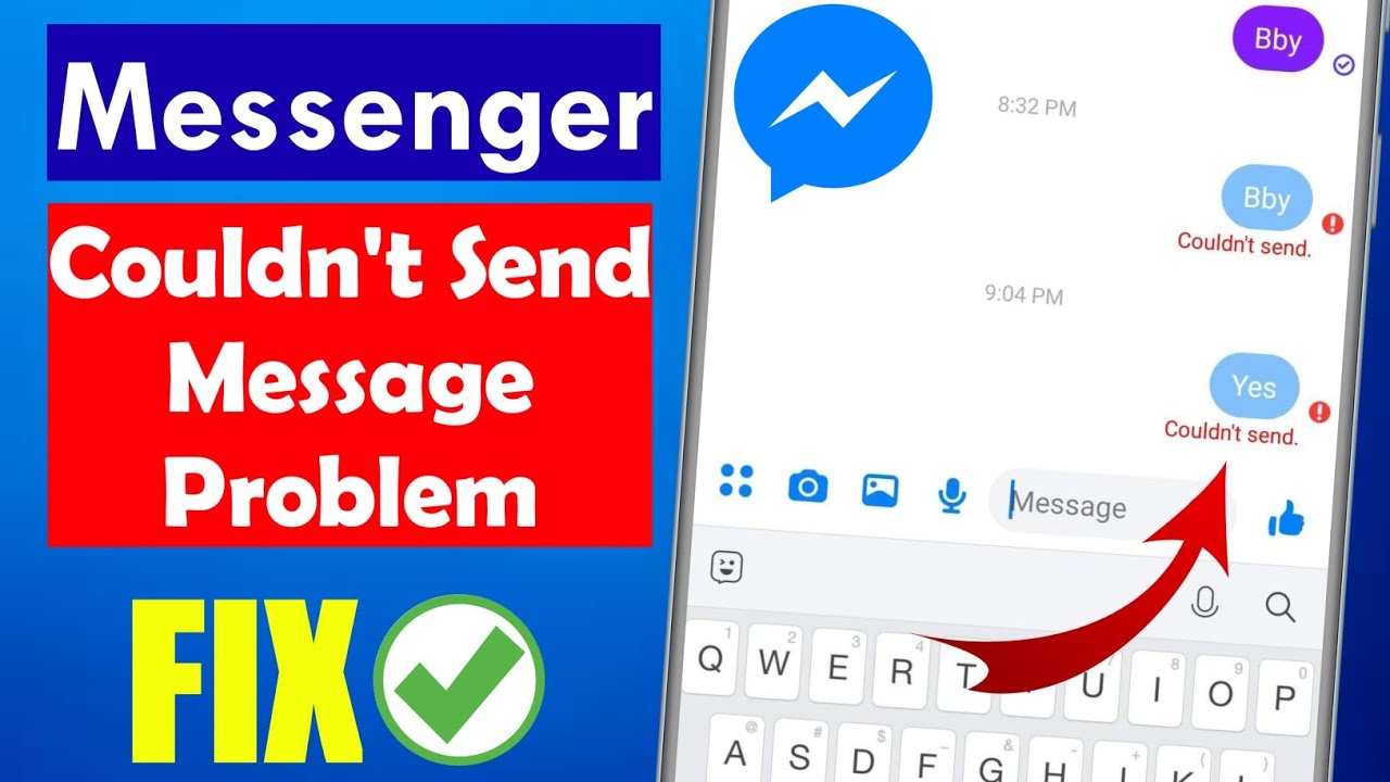 What to do when you can't send messages on Messenger?