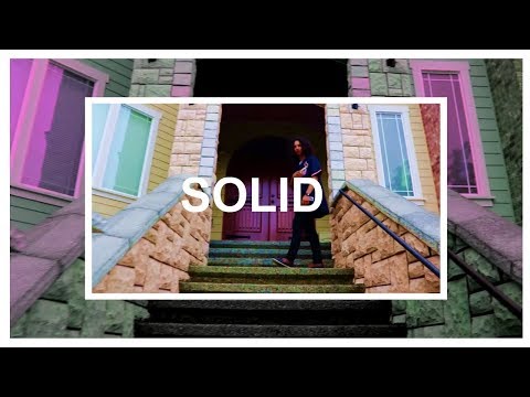 SOLID (OFFICIAL MUSIC VIDEO)  (Dir. by Kaeden Kalfaolu)