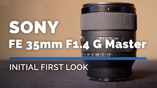 Video thumbnail for Sony FE 35mm F1.4 G Master Lens | Initial First Look by London Camera Exchange