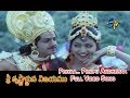 Priyaa Pilupu Andheraa Full Video Song Sri Krishnarjuna Vijayam Balakrishna ETV Cinema