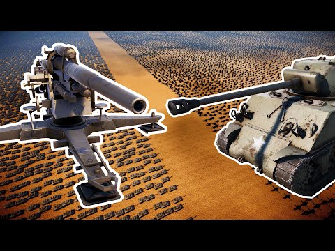 100,000 STATIONARY ARTILLERY vs 100,000 SHERMAN TANKS | UEBS 2