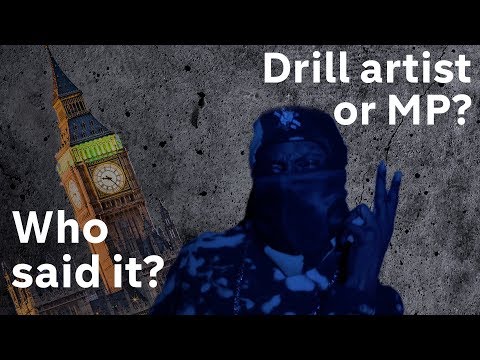 Drill MC interprets MPs' violent language in music video