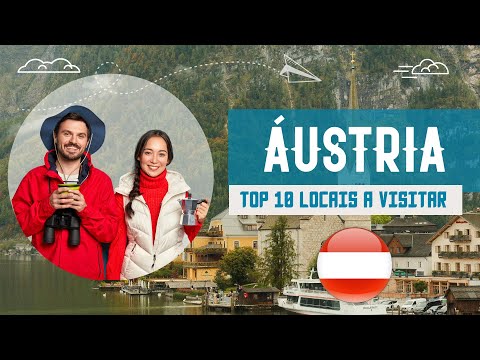 Os 10 Melhores Lugares para Visitar na Áustria 🏰🏔️