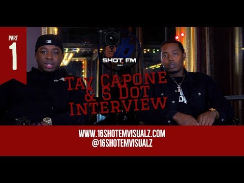 Tay Capone & S.dot on reason for reuniting, downfall of 600 & surviving with opps down the street.