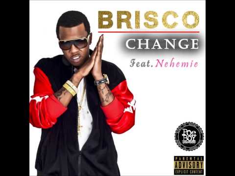 Brisco - Change (feat. Nehemie)