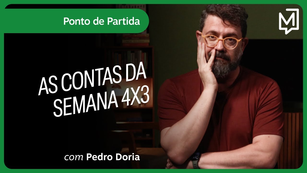 As contas da semana 4x3 | Ponto de Partida