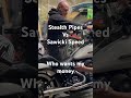 Stealth Pipes vs Sawicki Speed who will win my business?