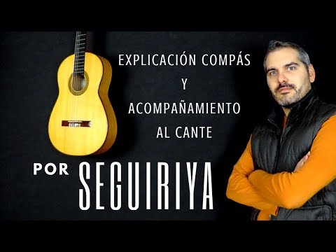 Explicación toque y acompañamiento al cante por Seguiriya (fácil)