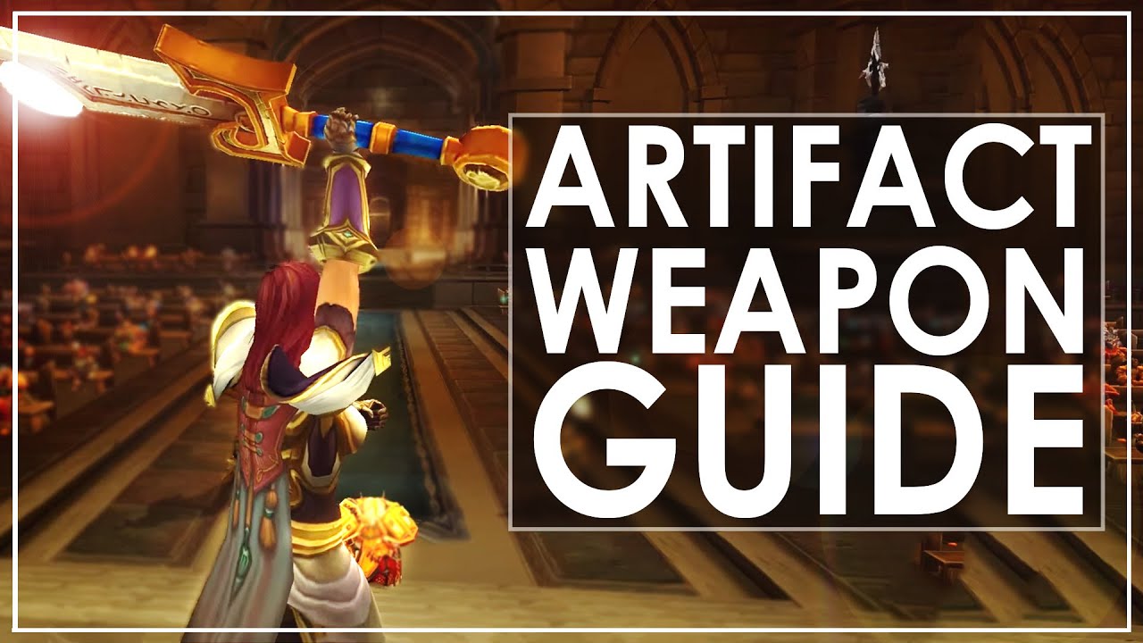 WoW Legion: Guide To Artifact Weapons & Farming Artifact Power & Alt Catch Up - YouTube