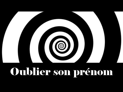 Oublier son prénom - Hypnose (ludique)