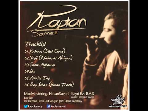 Kaptan Ft.Ahiyan - Yeşil (2013)