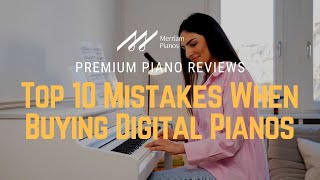 🎹 Top 10 Mistakes When Buying Digital Pianos | The Ultimate 