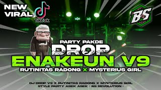 Download lagu DJ DROP V9 X RUTINITAS RADONG X MYSTERIUS GIRL VIRAL!! STYLE PARTY JENGAT BASS NGELU • BS RVLTN •  mp3