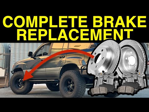 COMPLETE Front Brake Replacement Job (Toyota 100 Series Land Cruiser & Lexus LX470)