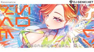 DJ Genki - Resonance feat. 棗いつき