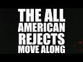 The All-American Rejects - Move Along (Lyrics)