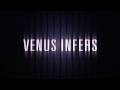 Venus Infers - "Somethings..." - Promo