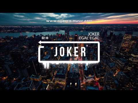DJ Joker - Egal Egal (Original Mix)