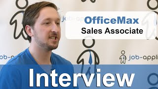 Officemax Interview - Sales Associate