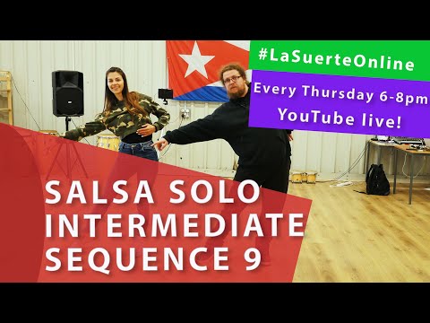 14.05.2020 Salsa Solo (Intermediate) - Sequence 9 #LaSuerteOnline