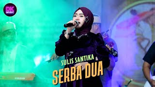 Download lagu SERBA DUA - SULIS SANTIKA || DK MUSIK RELIGI LIVE GODONG GROBOGAN mp3