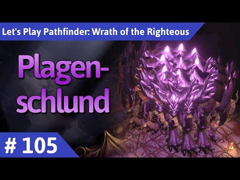 Pathfinder: Wrath of the Righteous deutsch Teil 105 - Plagenschlund Let's Play