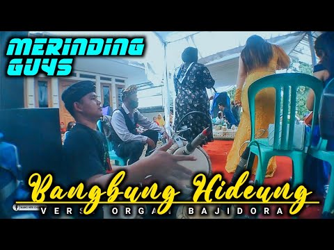 MERINDING GUYS BANGBUNG HIDEUNG VERSI BAJIDORAN INOVATIF || LIVECITAMAN || ORGEN TUNGGAL
