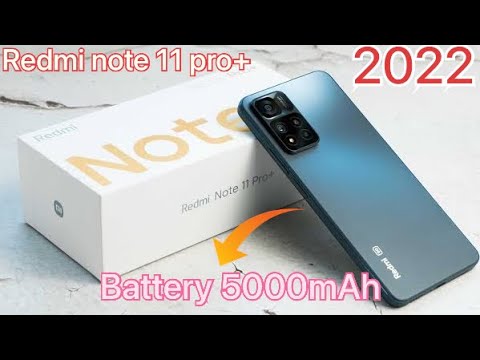 Redmi Note 11 Pro + || Battery 5000mAh Real camera 108 MP || Technical hasan