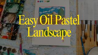 Easy Oil Pastel Landscape Tutorial for Beginners (Step-by-Step)