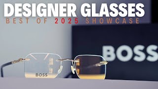 The BEST Designer Glasses of 2025