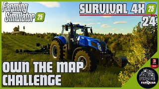 OWN THE MAP  CHALLENGE SURVIVAL 4X | 24 |  FARMING SIMULATOR 25 | FS25