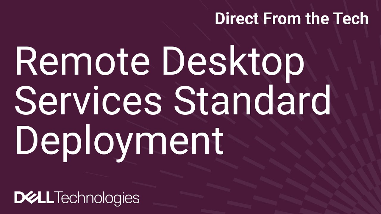Remote Desktop Services Standard Deployment