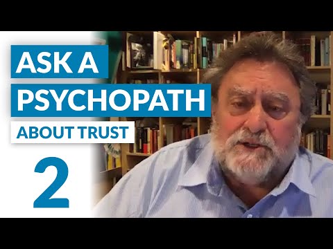 Are you a trustworthy person? Ask a Psychopath