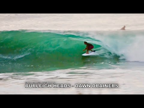 Burleigh Heads! Surfing Great Dawn Drainers!