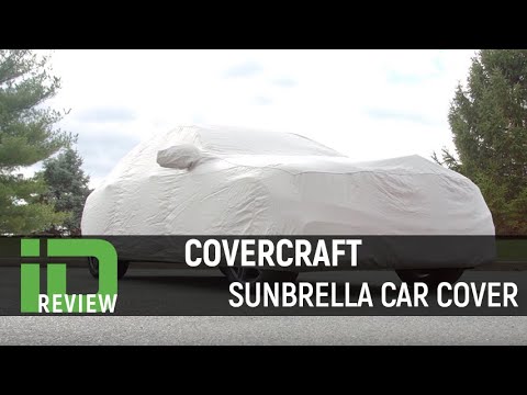 Covercraft Sunbrella Car Cover Review