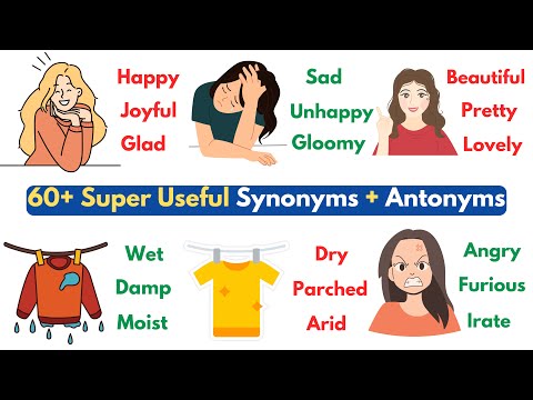 60+ Super Useful Synonyms and Antonyms In English to Boost Your English Vocabulary
